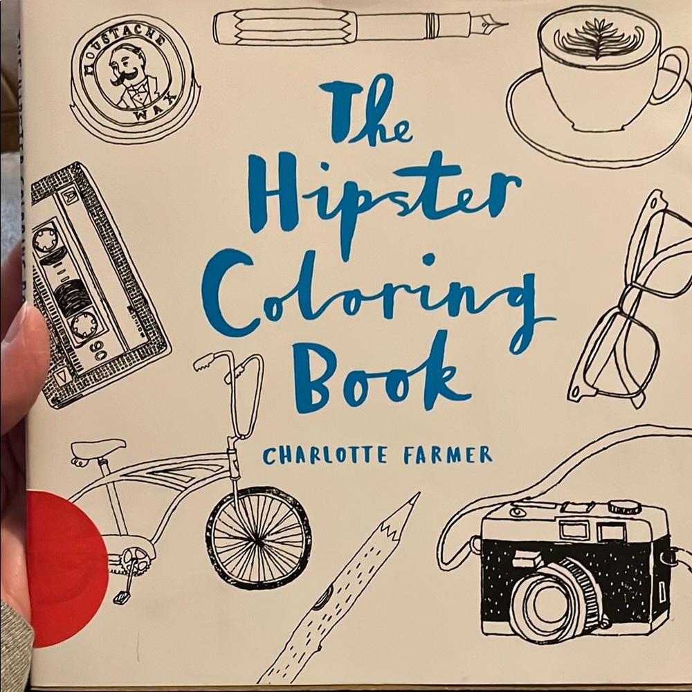 The Hipster Coloring Book by Charlotte Farmer